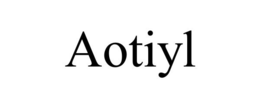AOTIYL trademark