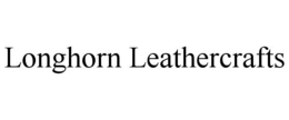 LONGHORN LEATHERCRAFTS trademark
