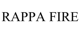 RAPPA FIRE trademark