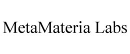 METAMATERIA LABS trademark