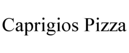 CAPRIGIOS PIZZA trademark