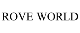 ROVE WORLD trademark