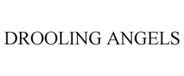 DROOLING ANGELS trademark