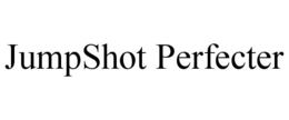 JUMPSHOT PERFECTER trademark