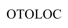OTOLOC trademark