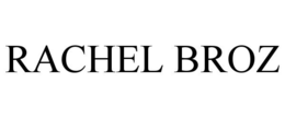RACHEL BROZ trademark