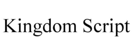 KINGDOM SCRIPT trademark