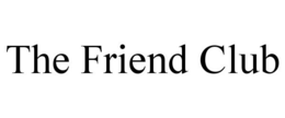 THE FRIEND CLUB trademark