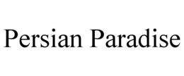 PERSIAN PARADISE trademark