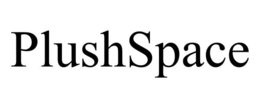 PLUSHSPACE trademark