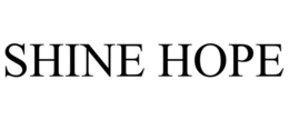 SHINE HOPE trademark