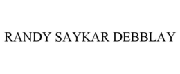 RANDY SAYKAR DEBBLAY trademark