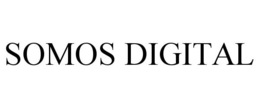 SOMOS DIGITAL trademark