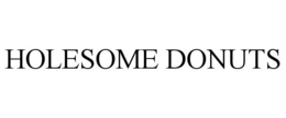 HOLESOME DONUTS trademark