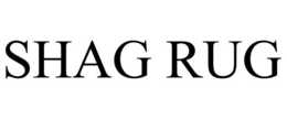 SHAG RUG trademark