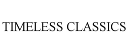 TIMELESS CLASSICS trademark
