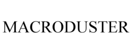 MACRODUSTER trademark