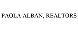 PAOLA ALBAN, REALTORS trademark