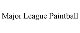 MAJOR LEAGUE PAINTBALL trademark