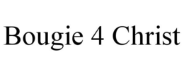 BOUGIE 4 CHRIST trademark