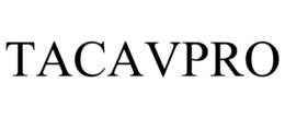 TACAVPRO trademark