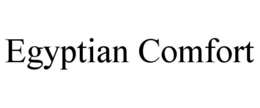 EGYPTIAN COMFORT trademark