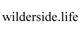 WILDERSIDE.LIFE trademark
