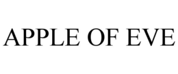 APPLE OF EVE trademark