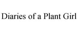 DIARIES OF A PLANT GIRL trademark