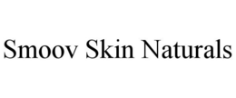 SMOOV SKIN NATURALS trademark