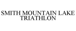 SMITH MOUNTAIN LAKE TRIATHLON trademark