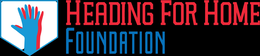 HEADING FOR HOME FOUNDATION trademark