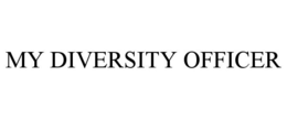 MY DIVERSITY OFFICER trademark