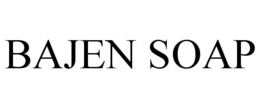 BAJEN SOAP trademark