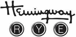 HEMINGWAY RYE trademark