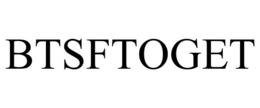 BTSFTOGET trademark