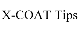 X-COAT TIPS trademark