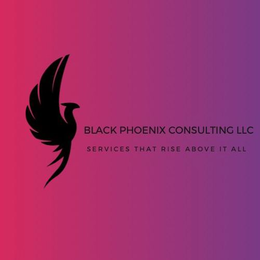 BLACK PHOENIX CONSULTING LLC SERVICES THAT RISE ABOVE IT ALL trademark