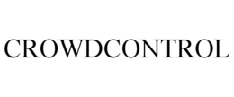 CROWDCONTROL trademark