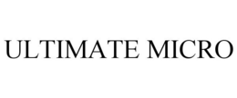 ULTIMATE MICRO trademark