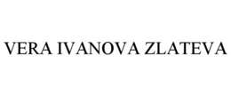 VERA IVANOVA ZLATEVA trademark