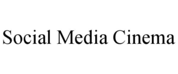 SOCIAL MEDIA CINEMA trademark