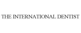 THE INTERNATIONAL DENTIST trademark