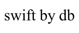 SWIFT BY DB trademark
