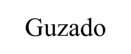 GUZADO trademark