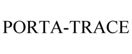PORTA-TRACE trademark