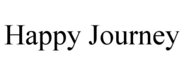 HAPPY JOURNEY trademark