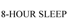 8-HOUR SLEEP trademark