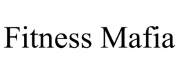 FITNESS MAFIA trademark