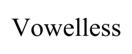VOWELLESS trademark
